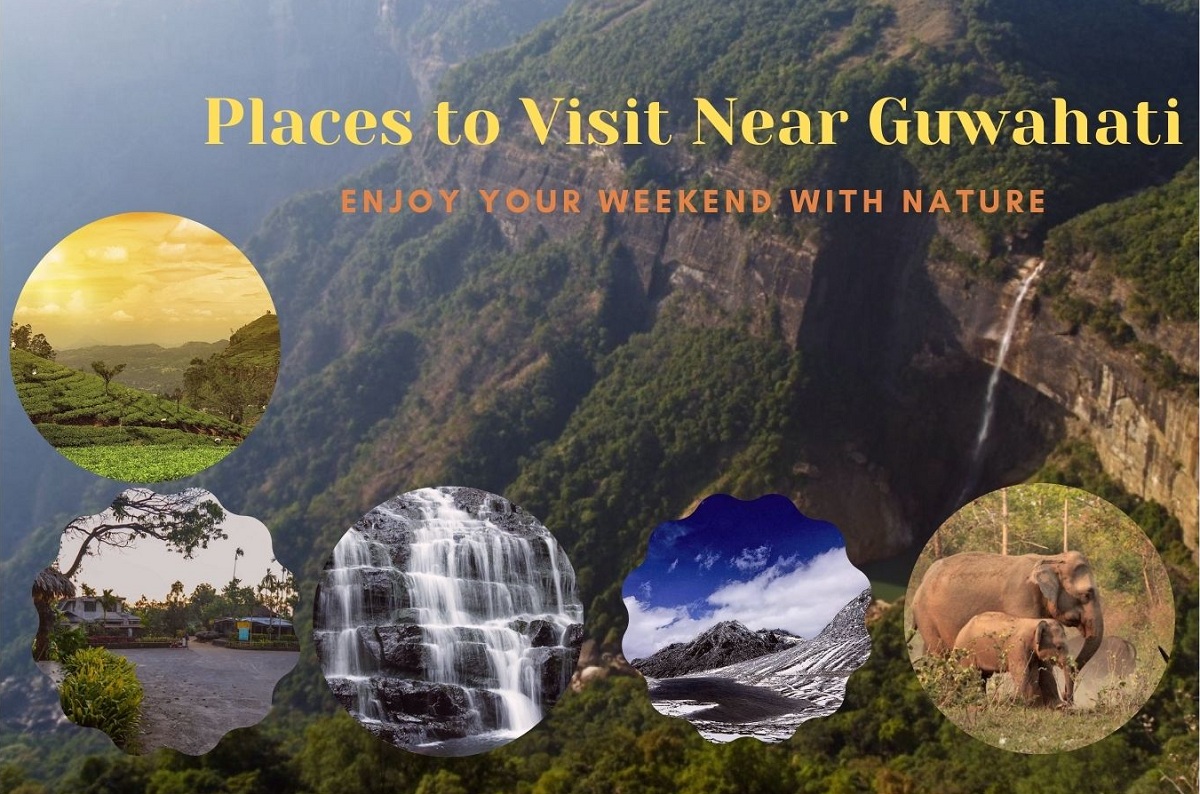 natural places to visit near guwahati