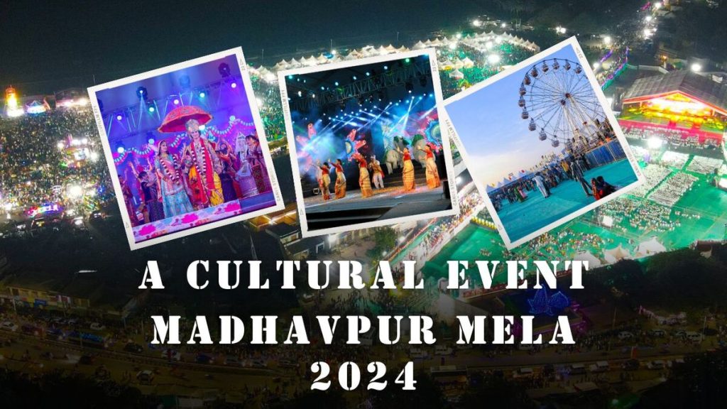 Madhavpur Mela 2024 – Madhavpur Ghed, Porbandar, Gujarat